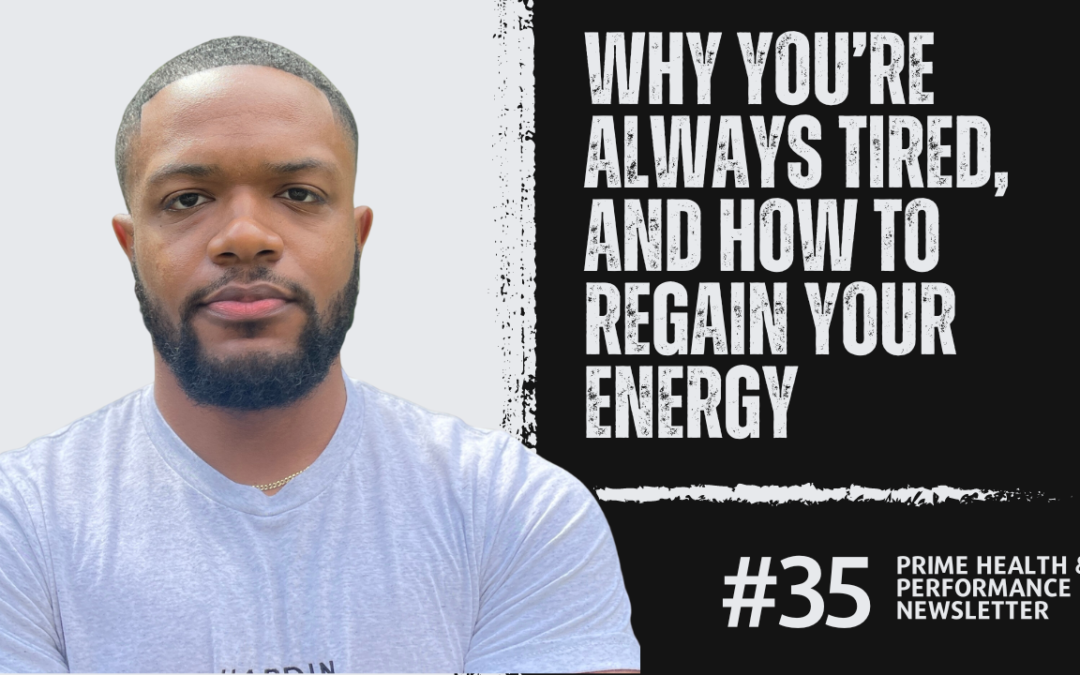 Why You’re Always Tired, And How to Regain Your Energy